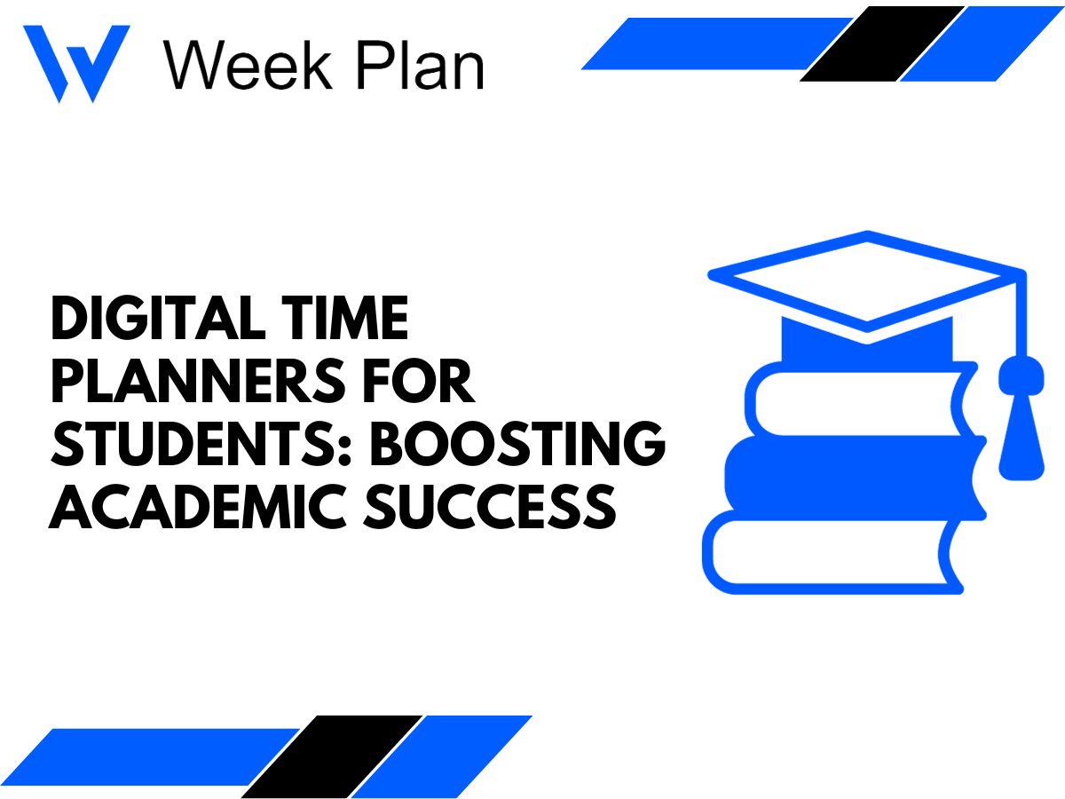 Top 8 Best Digital Time Planners for Students Week Plan